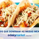 8 queijos que dominam as mesas mexicanas!