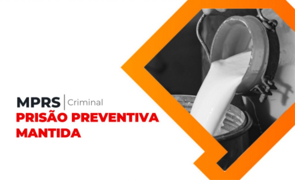 STJ confirma prisão de químico acusado de adulterar leite no RS.